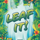 Leaf It